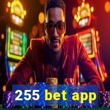 255 bet app